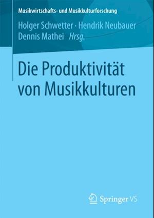 Die Produktivität von Musikkulturen