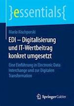 EDI – Digitalisierung und IT-Wertbeitrag konkret umgesetzt