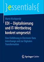 EDI – Digitalisierung und IT-Wertbeitrag konkret umgesetzt