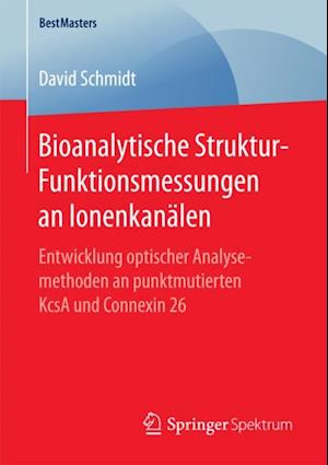 Bioanalytische Struktur-Funktionsmessungen an Ionenkanälen