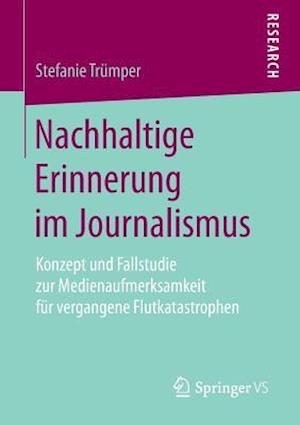 Nachhaltige Erinnerung im Journalismus