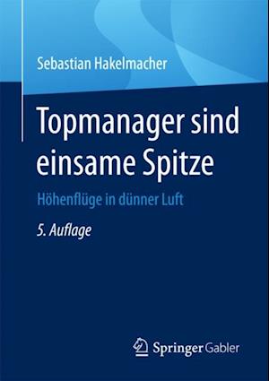 Topmanager sind einsame Spitze