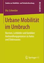 Urbane Mobilität im Umbruch