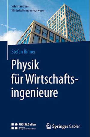 Physik für Wirtschaftsingenieure