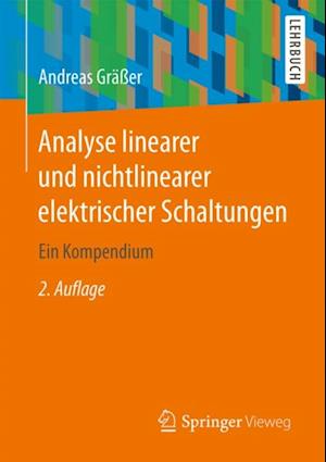 Analyse linearer und nichtlinearer elektrischer Schaltungen