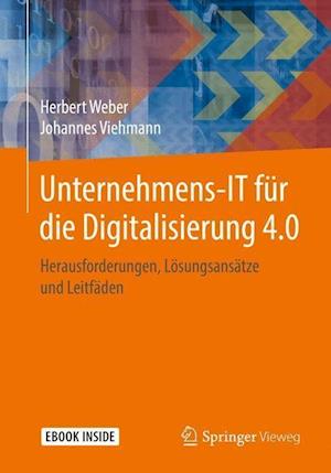 Unternehmens-IT für die Digitalisierung 4.0