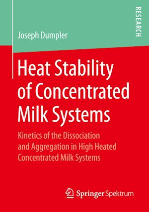 Heat Stability of Concentrated Milk Systems