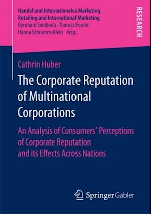 Corporate Reputation of Multinational Corporations