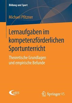 Lernaufgaben im kompetenzförderlichen Sportunterricht