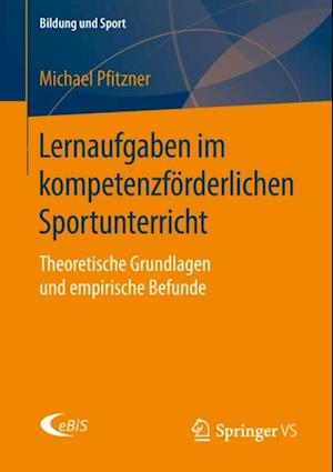 Lernaufgaben im kompetenzförderlichen Sportunterricht