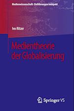 Medientheorie der Globalisierung