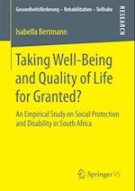 Taking Well-Being and Quality of Life for Granted?