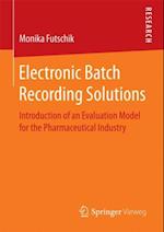 Electronic Batch Recording Solutions