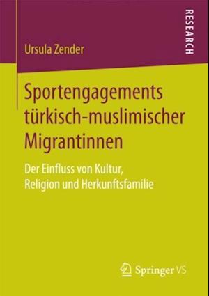 Sportengagements türkisch-muslimischer Migrantinnen