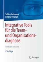 Integrative Tools fur die Team- und Organisationsdiagnose