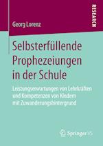 Selbsterfüllende Prophezeiungen in der Schule