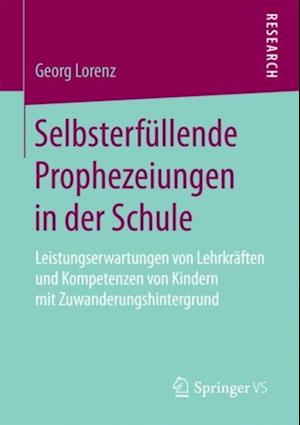 Selbsterfüllende Prophezeiungen in der Schule