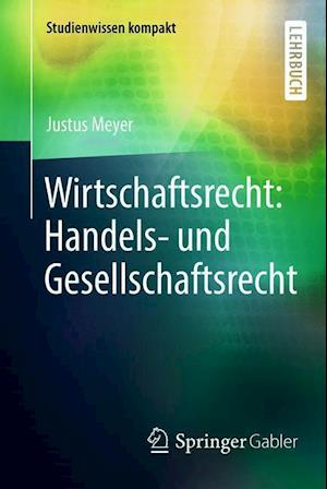 Wirtschaftsrecht: Handels- und Gesellschaftsrecht