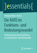 Die NATO im Funktions- und Bedeutungswandel