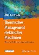 Thermisches Management elektrischer Maschinen