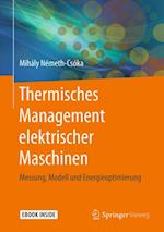 Thermisches Management elektrischer Maschinen