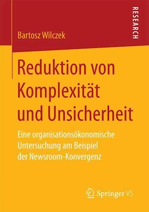 Reduktion von Komplexität und Unsicherheit