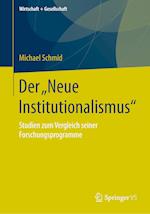 Der „Neue Institutionalismus“