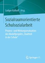 Sozialraumorientierte Schulsozialarbeit