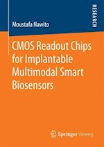 CMOS Readout Chips for Implantable Multimodal Smart Biosensors