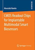 CMOS Readout Chips for Implantable Multimodal Smart Biosensors