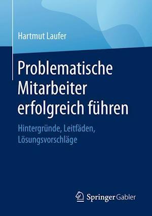 Problematische Mitarbeiter erfolgreich fuhren