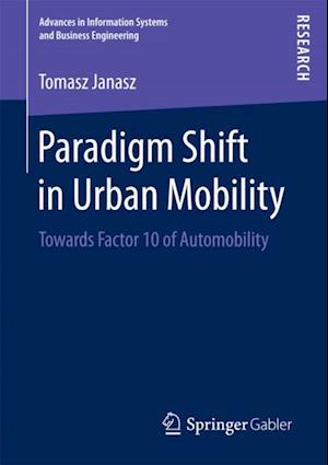 Paradigm Shift in Urban Mobility