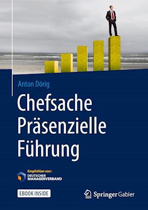 Chefsache Präsenzielle Führung