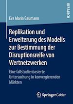 Replikation und Erweiterung des Modells zur Bestimmung der Disruptionsreife von Wertnetzwerken