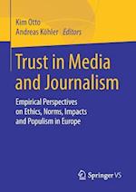 Trust in Media and Journalism