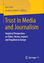 Trust in Media and Journalism