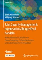 Joint Security Management: organisationsübergreifend handeln