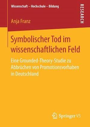 Symbolischer Tod im wissenschaftlichen Feld