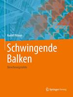 Schwingende Balken