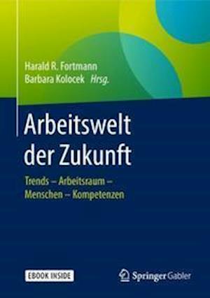 Arbeitswelt der Zukunft