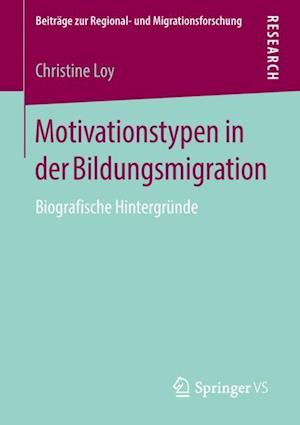 Motivationstypen in der Bildungsmigration