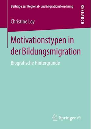 Motivationstypen in der Bildungsmigration