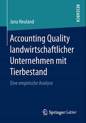 Accounting Quality landwirtschaftlicher Unternehmen mit Tierbestand