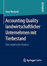 Accounting Quality landwirtschaftlicher Unternehmen mit Tierbestand