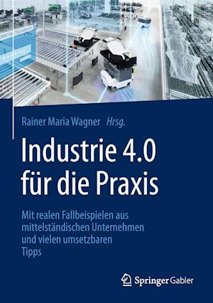 Industrie 4.0 für die Praxis