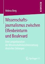 Wissenschaftsjournalismus zwischen Elfenbeinturm und Boulevard