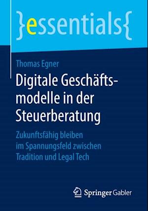 Digitale Geschäftsmodelle in der Steuerberatung