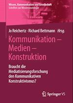 Kommunikation – Medien – Konstruktion