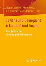 Devianz und Delinquenz in Kindheit und Jugend