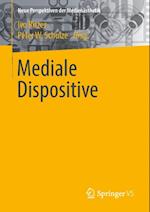 Mediale Dispositive